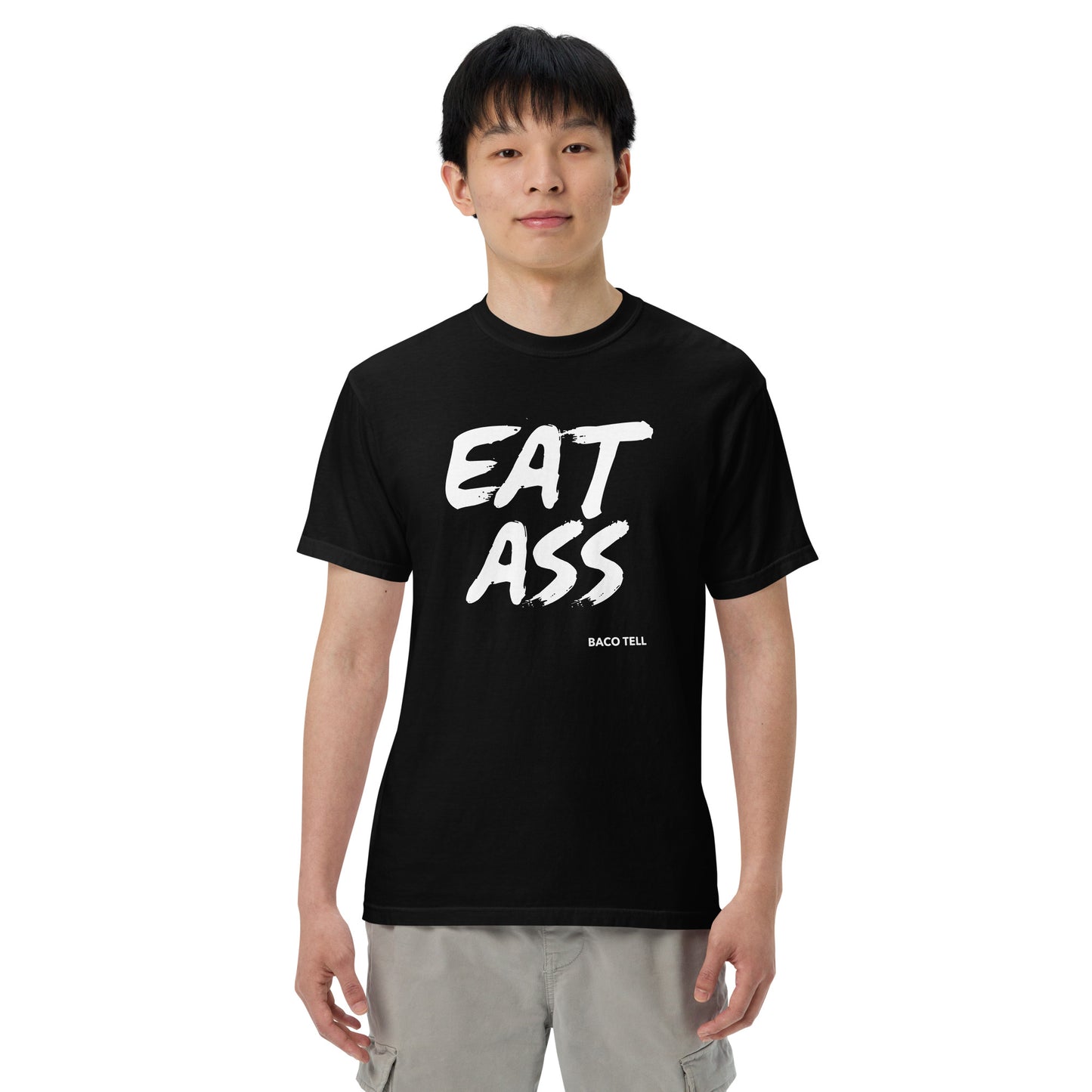 Baco Tell EAT ASS Tee