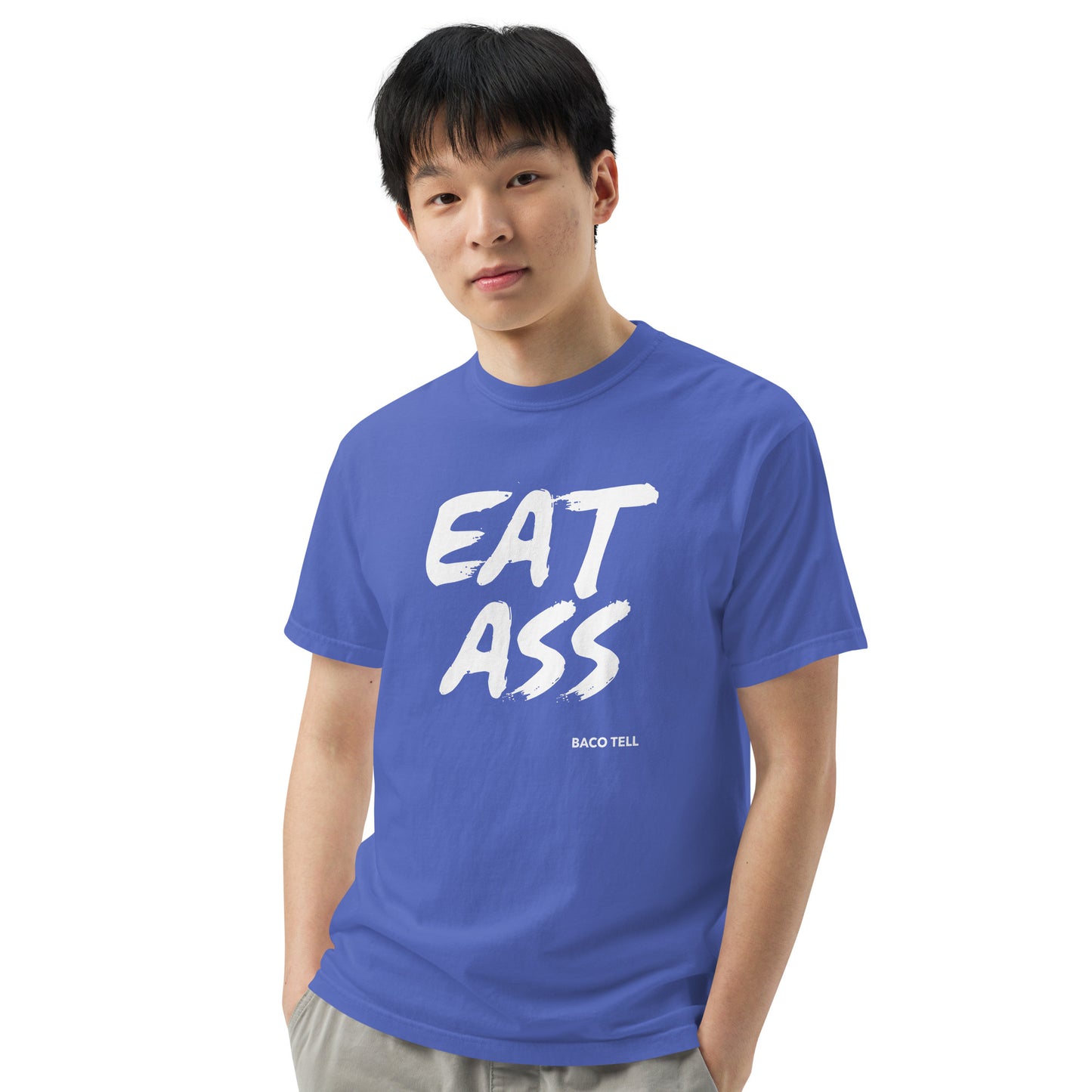 Baco Tell EAT ASS Tee