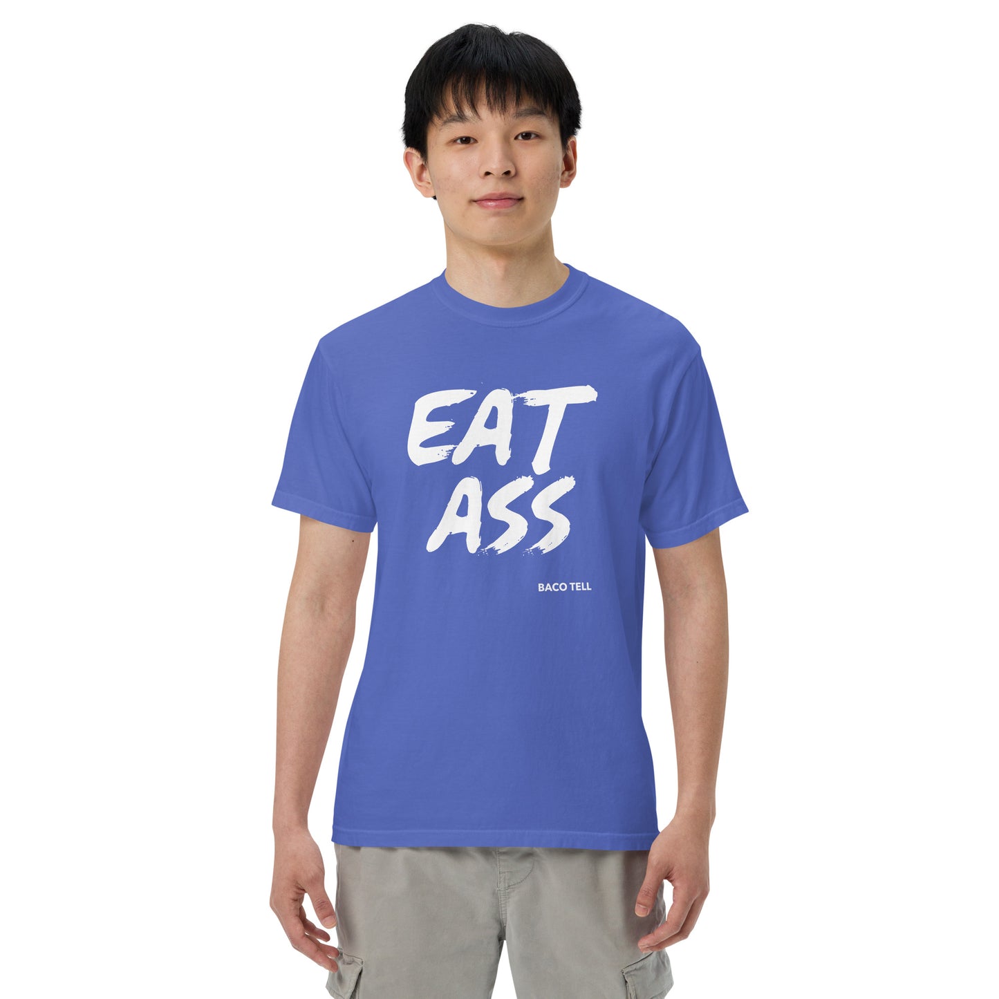 Baco Tell EAT ASS Tee
